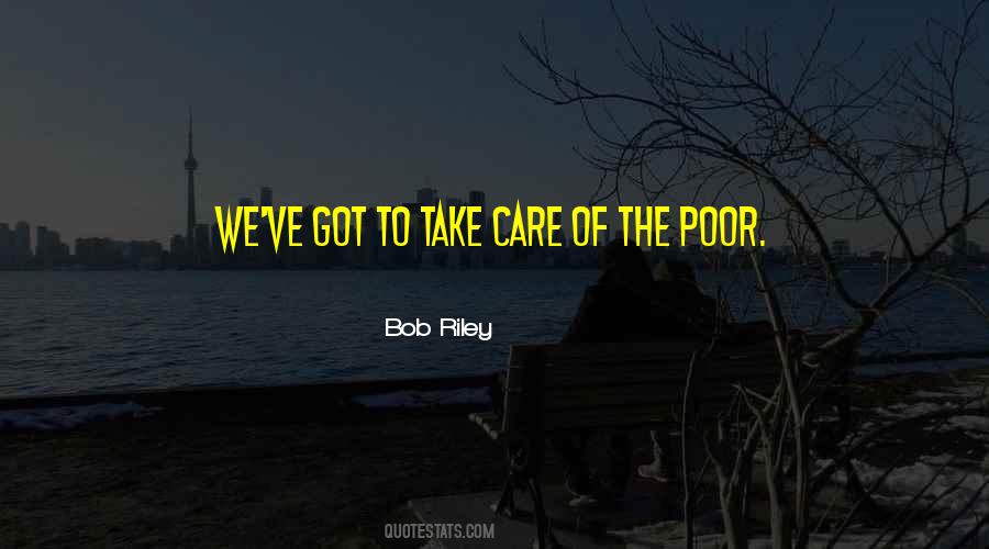 To Take Care Quotes #973307