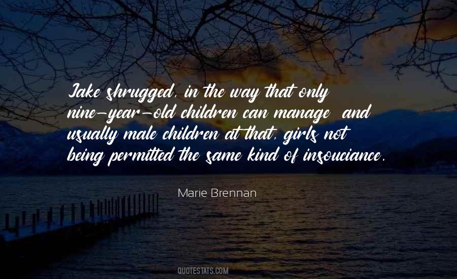Being 1 Year Old Quotes #384194
