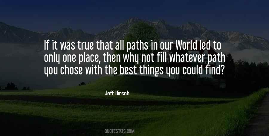 True Paths Quotes #1169975