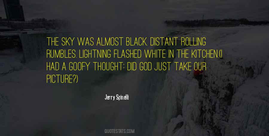 Black And White Sky Quotes #303438