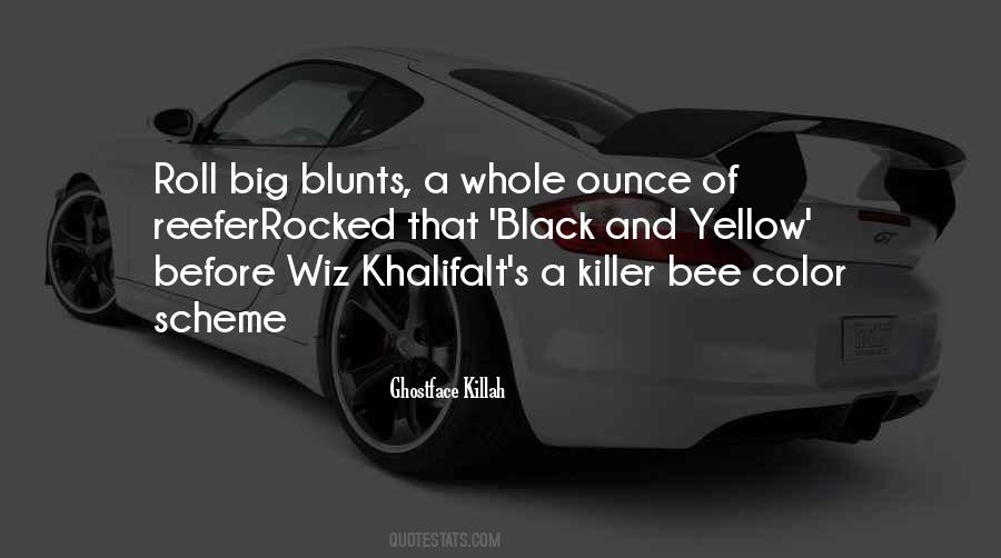 Black And Yellow Quotes #1388713