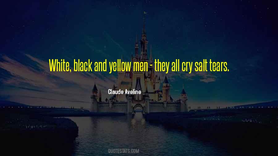 Black And Yellow Quotes #634240