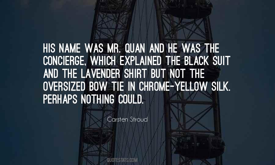 Black And Yellow Quotes #960505