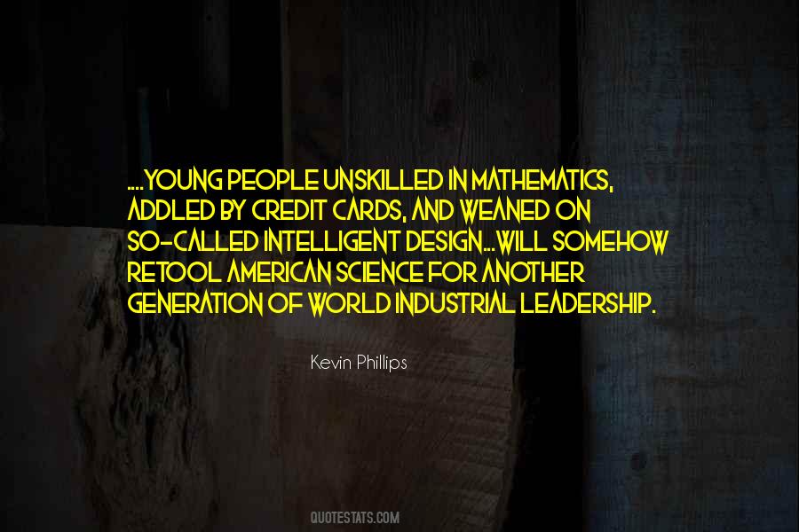 Intelligent Leadership Quotes #1720884