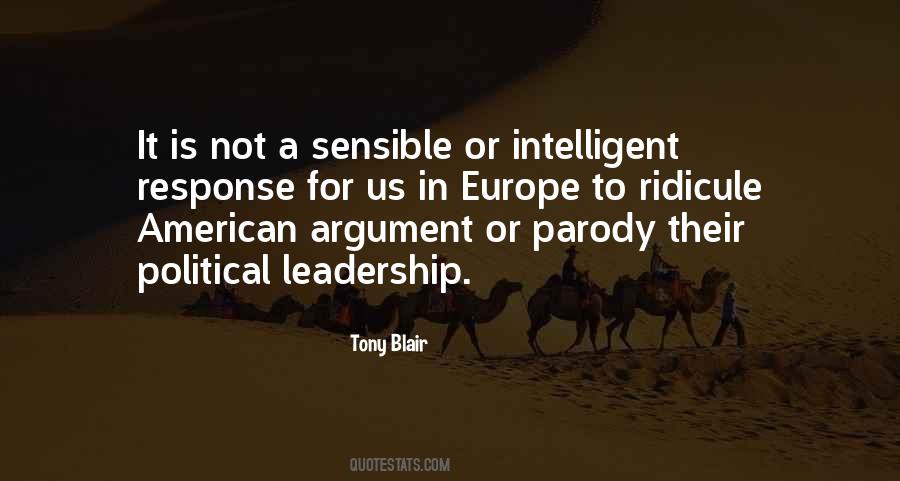 Intelligent Leadership Quotes #689569