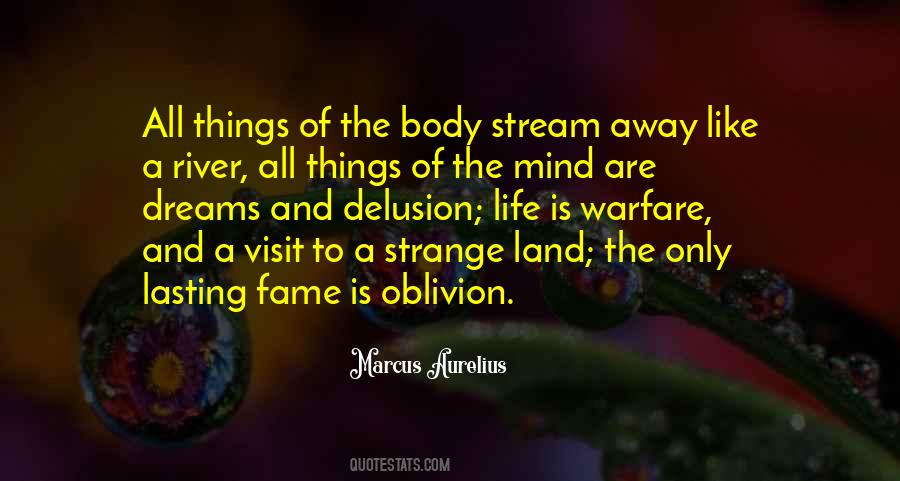 Quotes About The Stream Of Life #106316