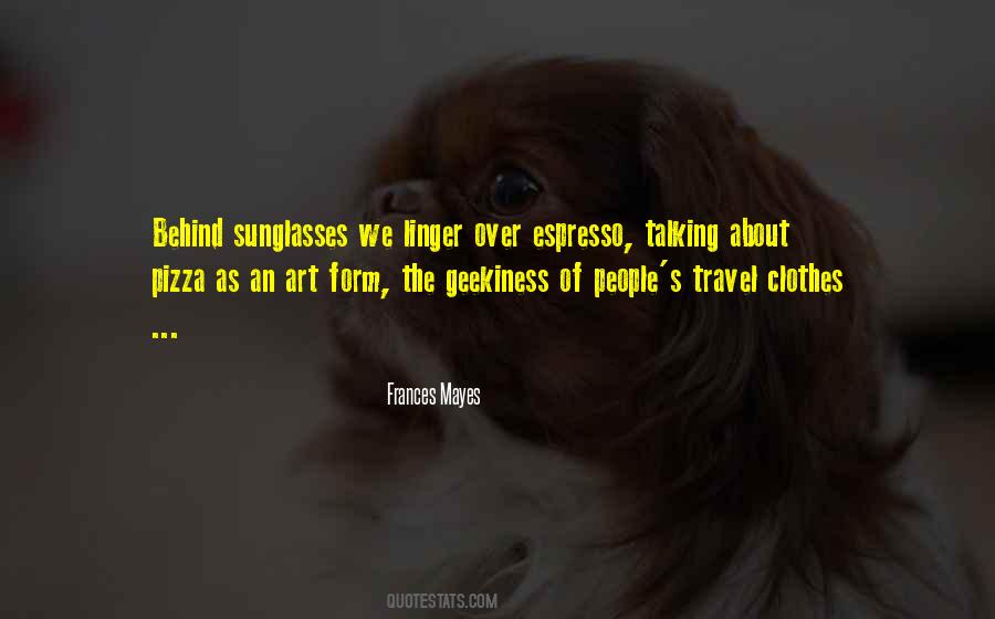 Art Of Travel Quotes #828435