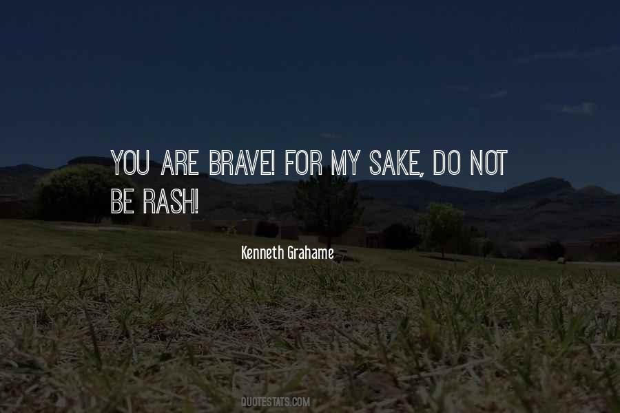 You Are Brave Quotes #1273644
