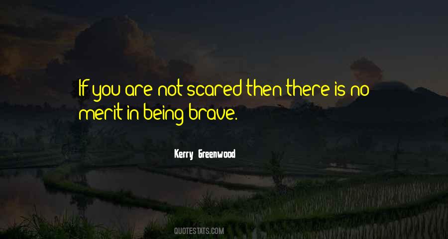 You Are Brave Quotes #136901
