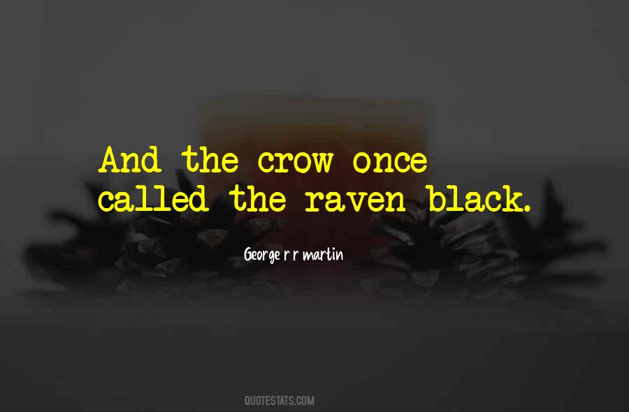 Black Crow Quotes #609057