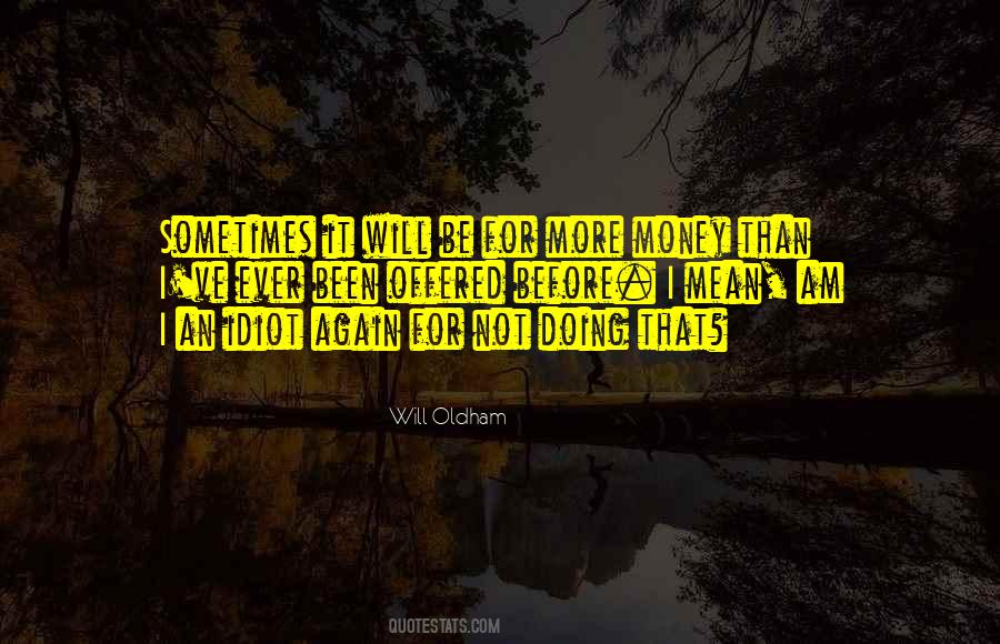 Escarcega Bisbee Quotes #1104931