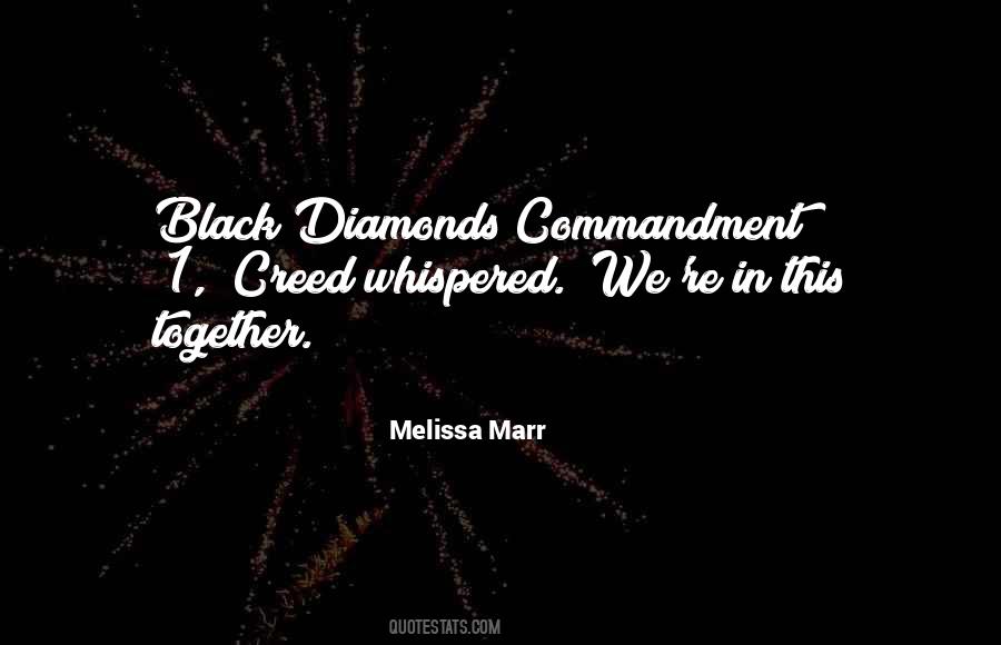 Black Diamonds Quotes #1718325