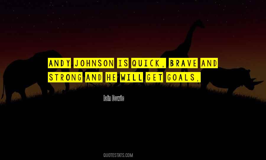 Strong Goal Quotes #1709850