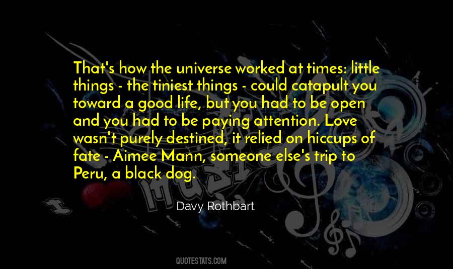 Black Dog Of Fate Quotes #1480764