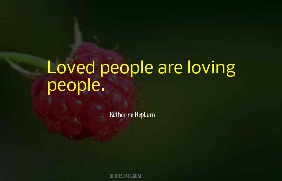 Quotes About Loving People #1101719