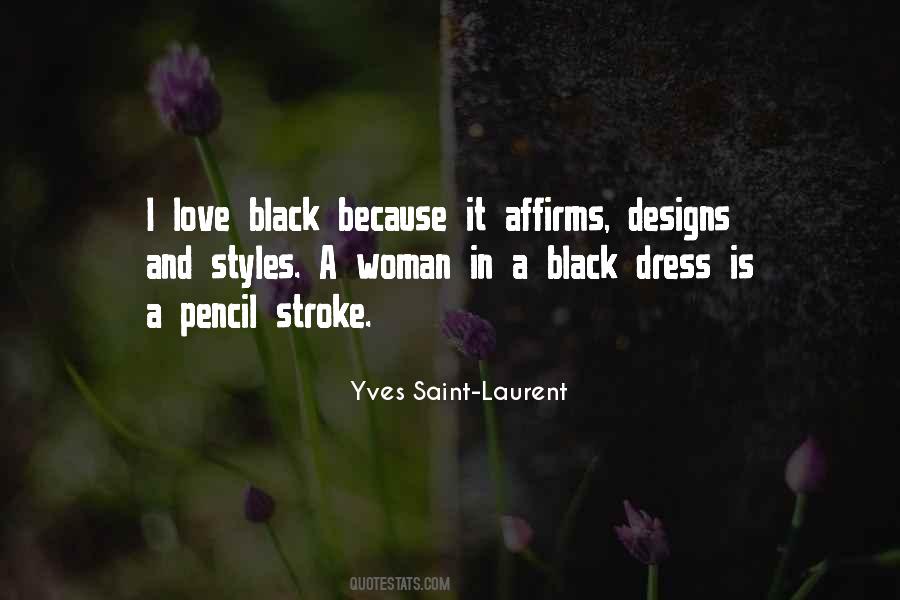 Black Dress Quotes #1757570