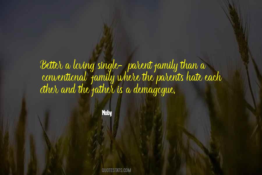 Quotes About Loving Parents #1369451