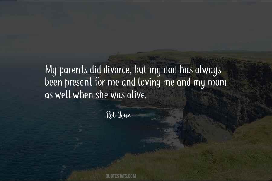 Quotes About Loving Parents #1377452