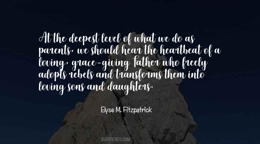 Quotes About Loving Parents #235504