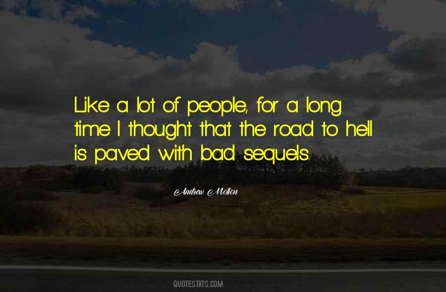 Road To Hell Quotes #1012290