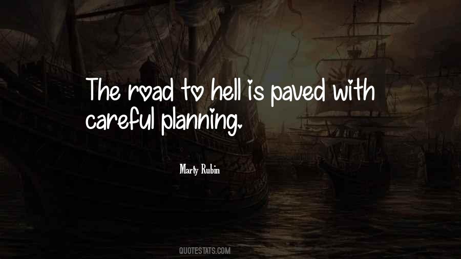Road To Hell Quotes #1289905