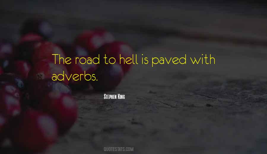 Road To Hell Quotes #1332984