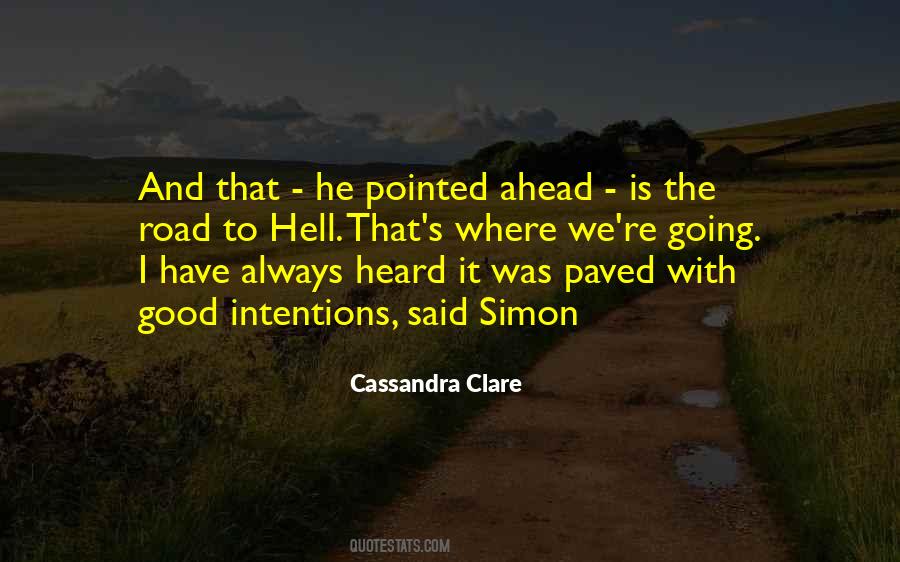 Road To Hell Quotes #1488906