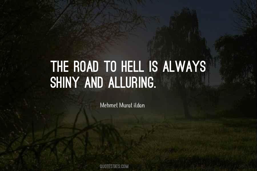 Road To Hell Quotes #1611799