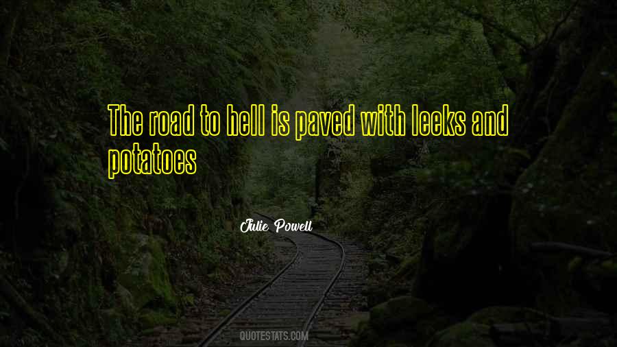 Road To Hell Quotes #263656