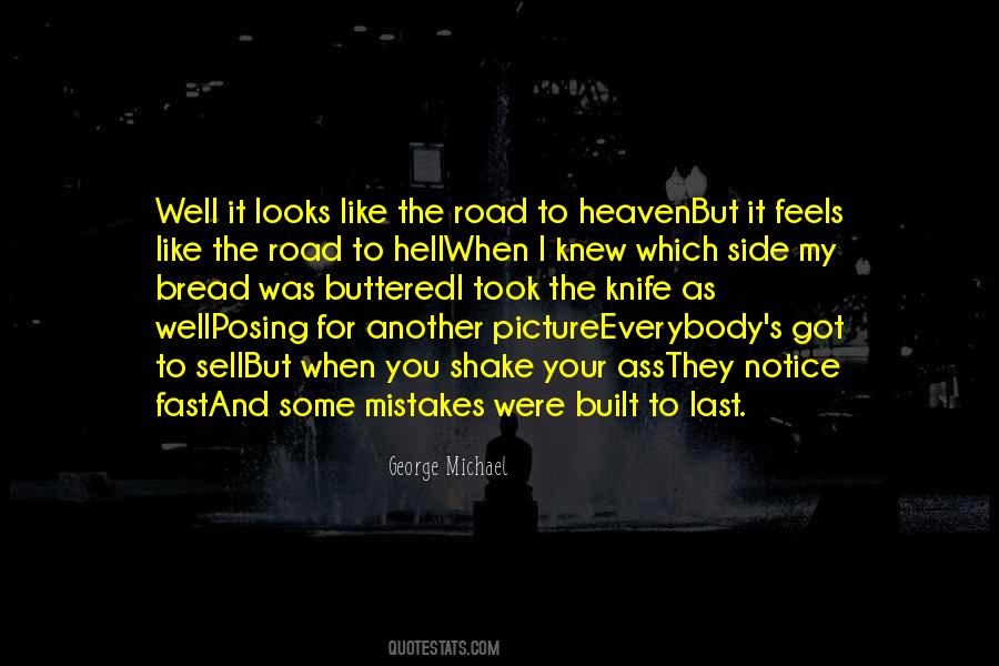 Road To Hell Quotes #357378