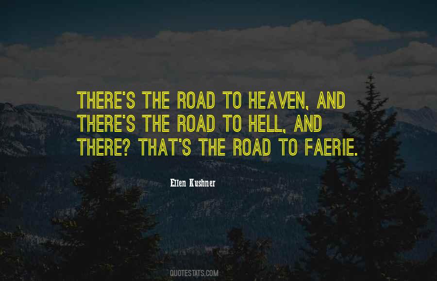 Road To Hell Quotes #725800