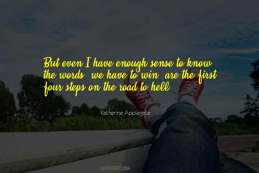 Road To Hell Quotes #738290