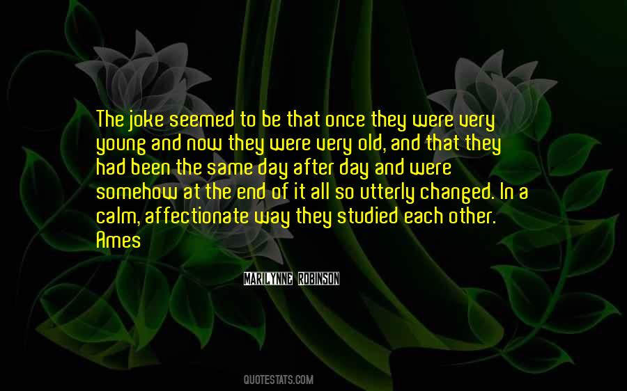 Day Young Quotes #457413