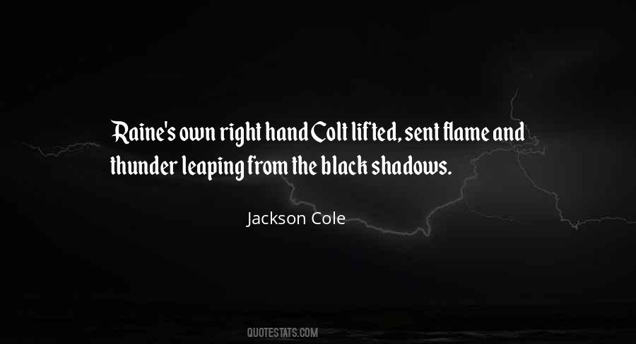 Black Flame Quotes #711878