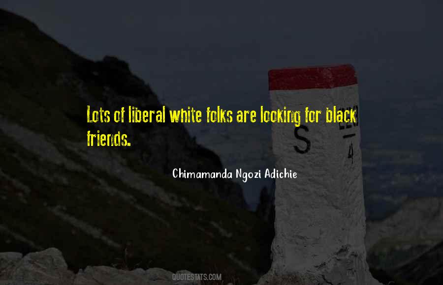 Black Folks Quotes #1299369