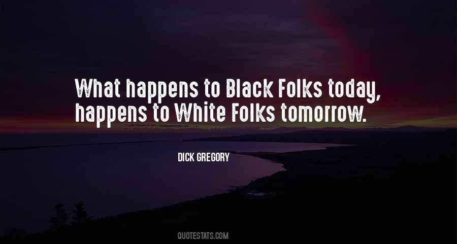 Black Folks Quotes #231054
