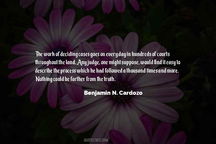 Judge Cardozo Quotes #909245