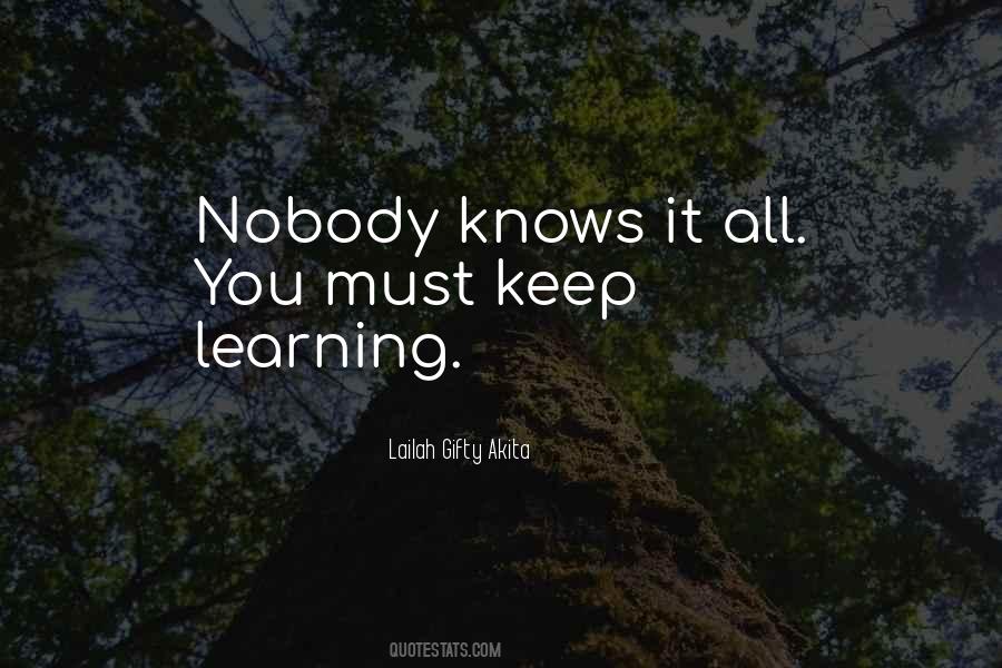 Keep Learning Not Only Quotes #109206