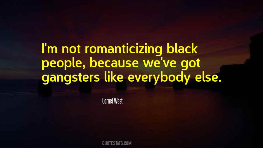 Black Gangsters Quotes #1014759