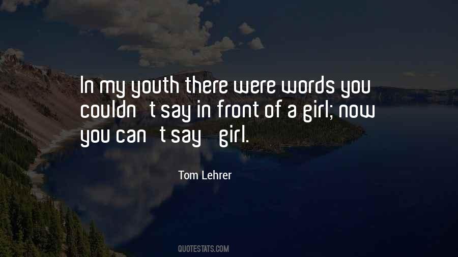 T Lehrer Quotes #1739411