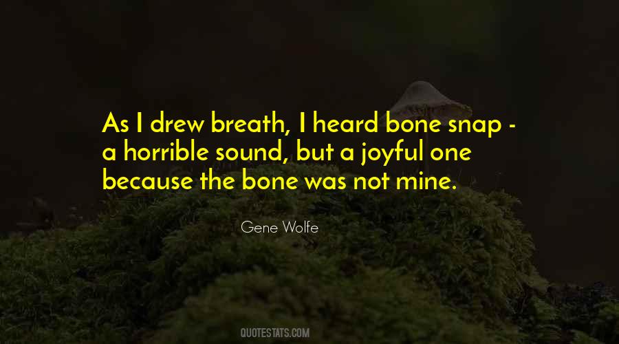 Bone But Quotes #534167