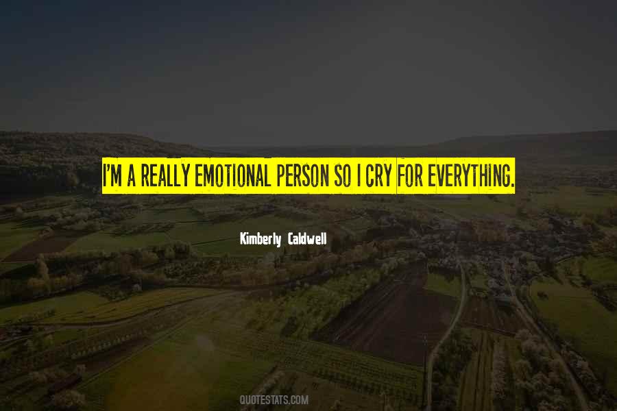 Emotional Person Quotes #1400668