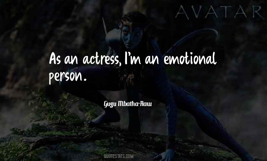 Emotional Person Quotes #1873485