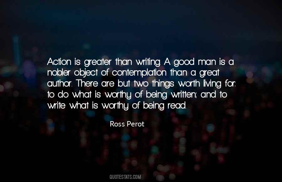 Worth Living For Quotes #1440073