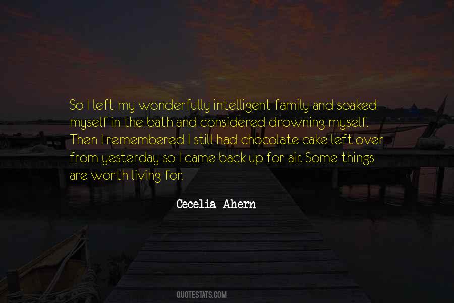 Worth Living For Quotes #831836