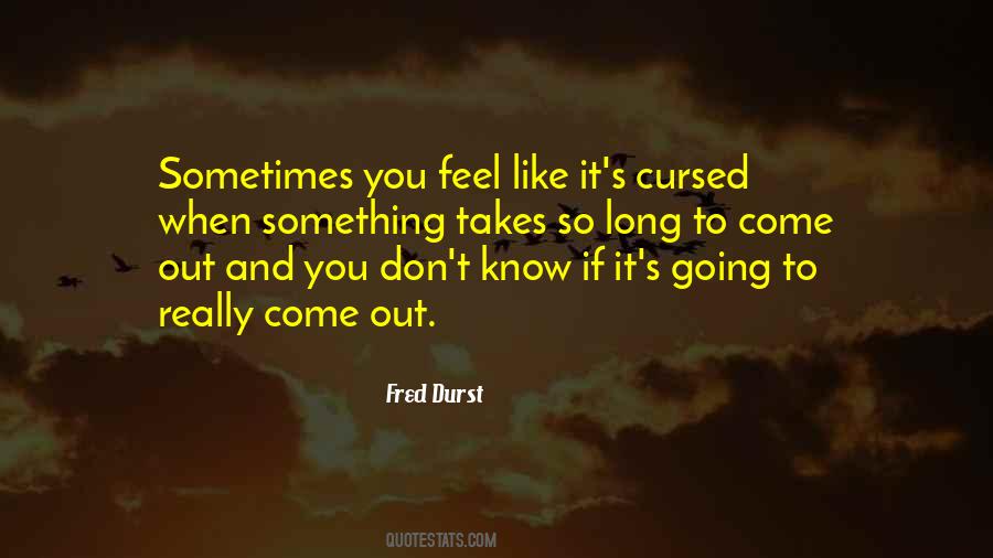 Dinardos Pound Quotes #196108