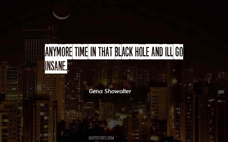 Black Hole Quotes #1618139