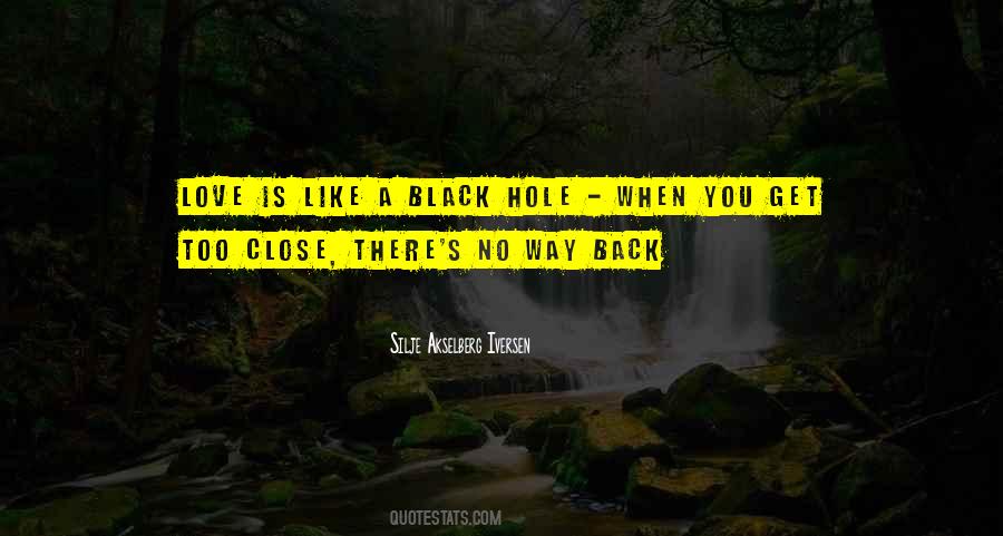 Black Hole Quotes #979870