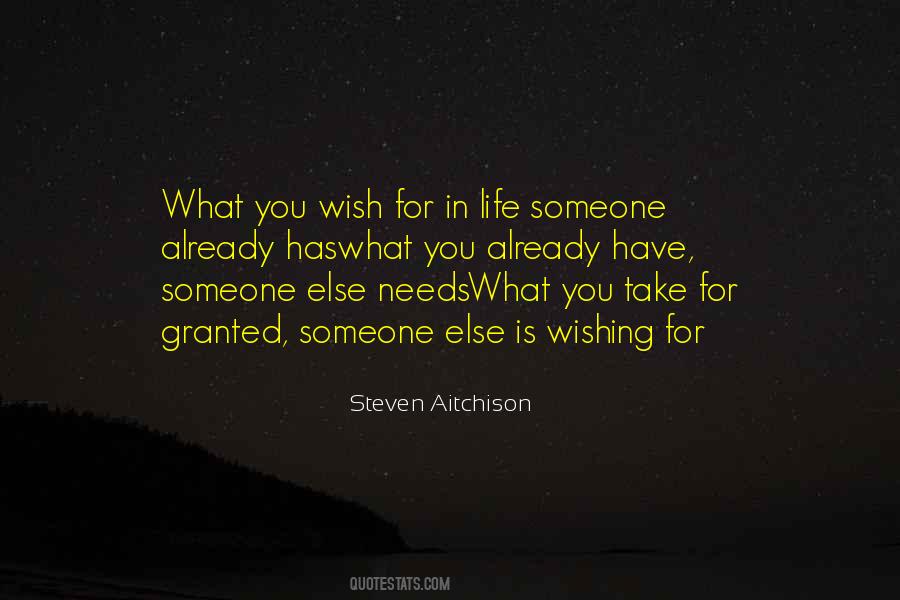 What You Wish Quotes #1403129