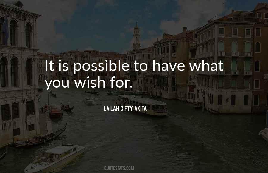 What You Wish Quotes #1619856